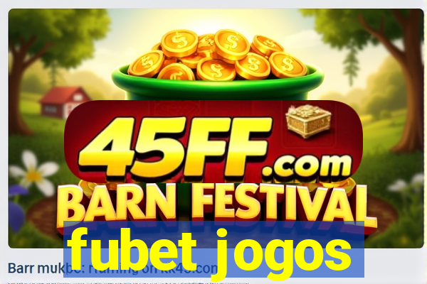 fubet jogos